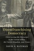 Disenfranchising Democracy (eBook, PDF)