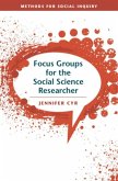 Focus Groups for the Social Science Researcher (eBook, PDF)
