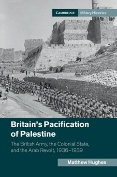 Britain's Pacification of Palestine (eBook, PDF) - Hughes, Matthew
