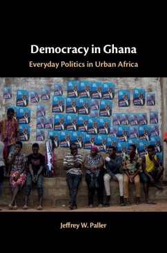 Democracy in Ghana (eBook, ePUB) - Paller, Jeffrey W.