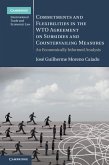 Commitments and Flexibilities in the WTO Agreement on Subsidies and Countervailing Measures (eBook, ePUB)
