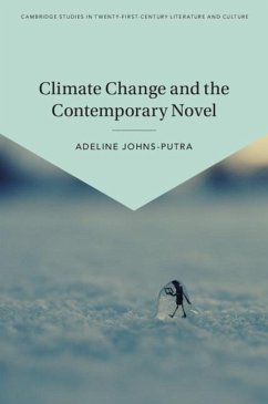 Climate Change and the Contemporary Novel (eBook, ePUB) - Johns-Putra, Adeline