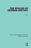 The Epochs of German History (eBook, ePUB)