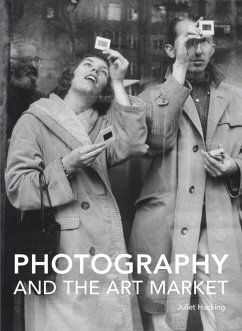 Photography and the Art Market (eBook, PDF) - Hacking, Juliet