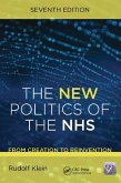 The New Politics of the NHS, Seventh Edition (eBook, ePUB)