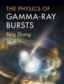 Physics of Gamma-Ray Bursts (eBook, PDF)