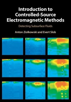 Introduction to Controlled-Source Electromagnetic Methods (eBook, ePUB) - Ziolkowski, Anton
