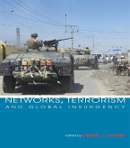 Networks, Terrorism and Global Insurgency (eBook, PDF)