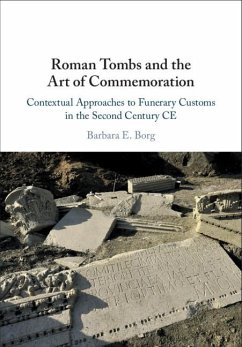Roman Tombs and the Art of Commemoration (eBook, ePUB) - Borg, Barbara E.