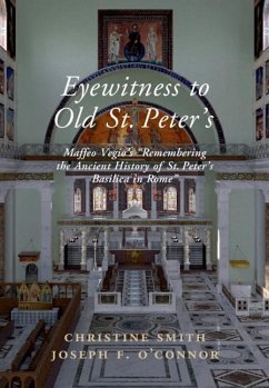 Eyewitness to Old St Peter's (eBook, ePUB)