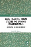 Vedic Practice, Ritual Studies and Jaimini's Mima¿sasutras (eBook, PDF)