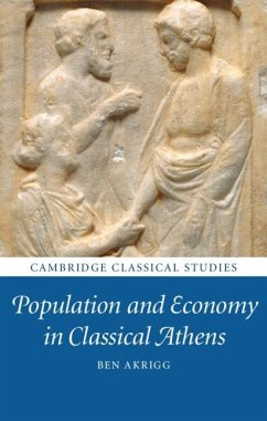 Population and Economy in Classical Athens (eBook, ePUB) - Akrigg, Ben