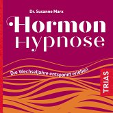 Hormon-Hypnose (Hörbuch) (MP3-Download)