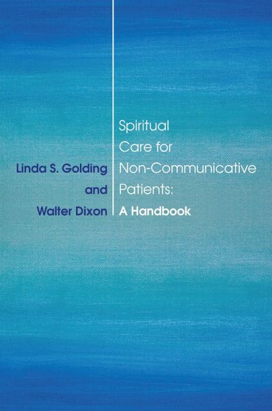 Spiritual Care for Non-Communicative Patients (eBook, ePUB)