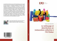 Le nettoyage et désinfection en restauration collective à l¿H.P.Dakar - Duho, Kwame Selom Désiré