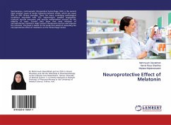 Neuroprotective Effect of Melatonin - Dianatkhah, Mehrnoush;Sharifnia, Hamid Reza;Mojtahedzadeh, Mojtaba