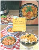 Das Crock-Pot Multi-Cooker Kochbuch