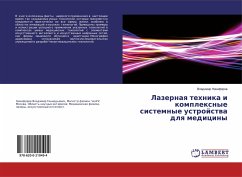Lazernaq tehnika i komplexnye sistemnye ustrojstwa dlq mediciny - Nikiforow, Vladimir