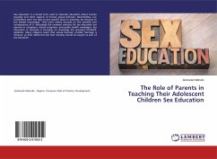 The Role of Parents in Teaching Their Adolescent Children Sex Education