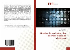 Modèles de réplication des données à base de clustering - Souli, Rahma;Sassi Hidri, Minyar;Ben Ayed, Rahma