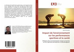 Impact de l'environnement sur les performances sportives et la santé - Gonzales, Benoît