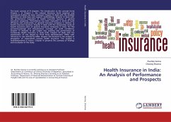 Health Insurance in India: An Analysis of Performance and Prospects - Verma, Ruchita;Sharma, Dhanraj