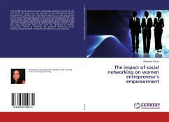 The impact of social networking on women entrepreneur¿s empowerment