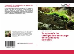 Taxonomía de tardígrados en musgo de localidades selectas