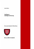 Intelligenz - Intelligenzmessung Intelligenz - Intelligenzmessung