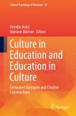 Culture in Education and Education in Culture
