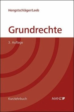 Grundrechte - Hengstschläger, Johannes;Leeb, David