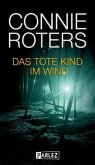 Das tote Kind im Wind