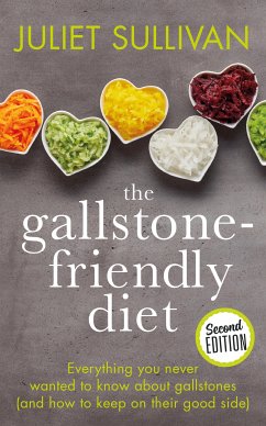 The Gallstone-friendly Diet (eBook, ePUB) - Sullivan, Juliet