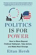 Politics Is for Power (eBook, ePUB) - Bild 1