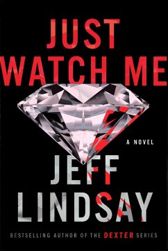 Just Watch Me (eBook, ePUB) - Lindsay, Jeff
