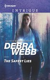 The Safest Lies (eBook, ePUB) The Safest Lies (eBook, ePUB)