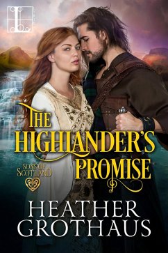 The Highlander's Promise (eBook, ePUB) - Grothaus, Heather