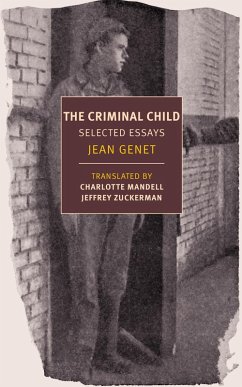 The Criminal Child (eBook, ePUB) - Genet, Jean