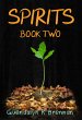 Spirits: Book Two (eBook, ePUB) - Bild 1