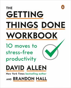 The Getting Things Done Workbook (eBook, ePUB) - Allen, David; Hall, Brandon