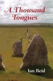 A Thousand Tongues (eBook, ePUB)