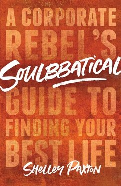 Soulbbatical (eBook, ePUB) - Paxton, Shelley