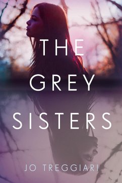 The Grey Sisters (eBook, ePUB) - Treggiari, Jo