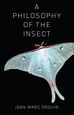 A Philosophy of the Insect (eBook, ePUB)