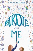 Birdie and Me (eBook, ePUB)