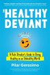 The Healthy Deviant (eBook, ePUB) - Bild 1
