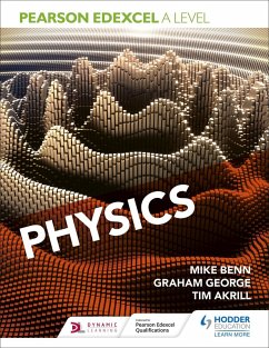 Pearson Edexcel A Level Physics (Year 1 and Year 2) (eBook, ePUB) - Benn, Mike; Akrill, Tim; George, Graham