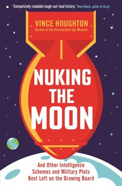 Nuking the Moon (eBook, ePUB) - Houghton, Vince