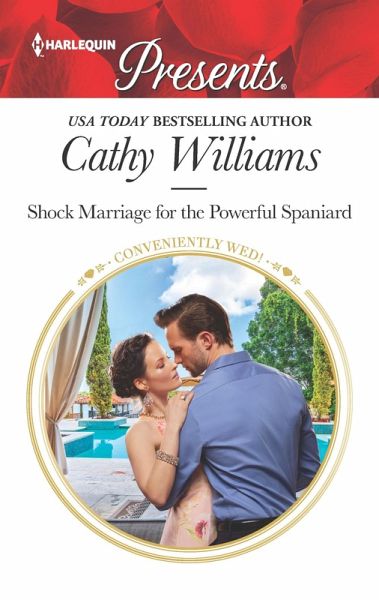 Shock Marriage for the Powerful Spaniard (eBook, ePUB) Shock Marriage for the Powerful Spaniard (eBook, ePUB)