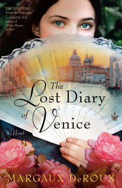 The Lost Diary of Venice (eBook, ePUB) - Deroux, Margaux